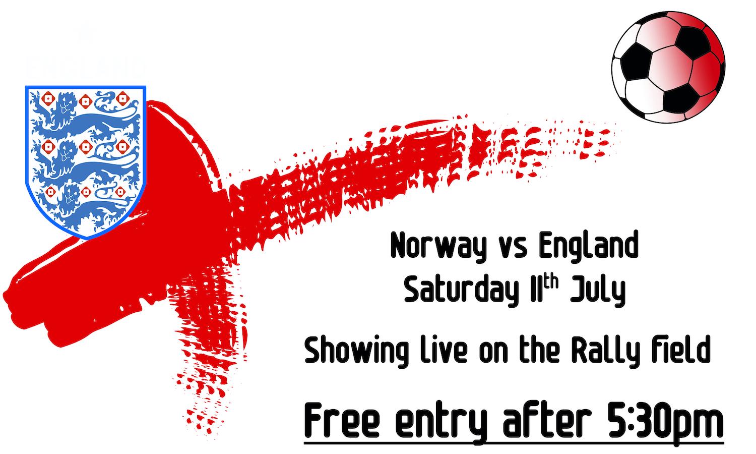 Norway vs England, live on Saturday on the Rally field!